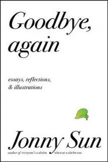Goodbye, Again Goodbye, again