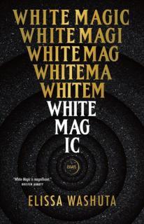 White Magic White Magic